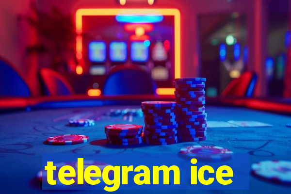 telegram ice